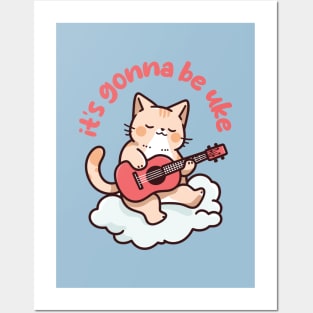 Rainbow Cat Ukulele on Clouds - It's Gonna Be Uke Posters and Art